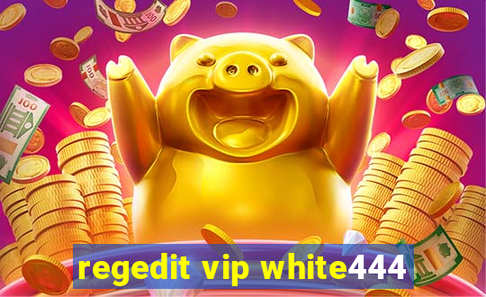 regedit vip white444